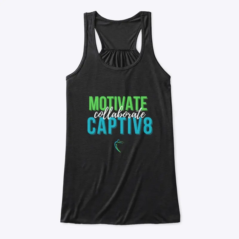 Motivate Collaborate Captiv8